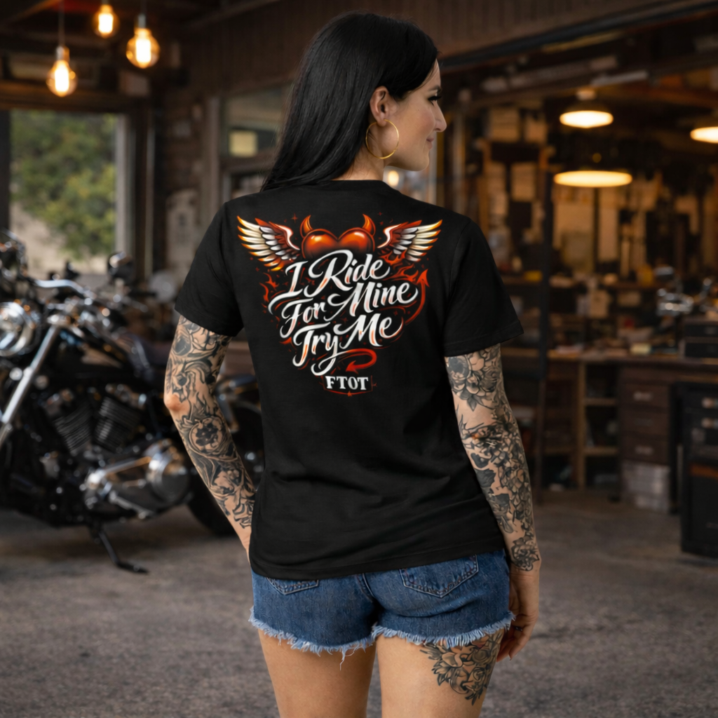 I Ride For Mine – Women’s Cut Tee